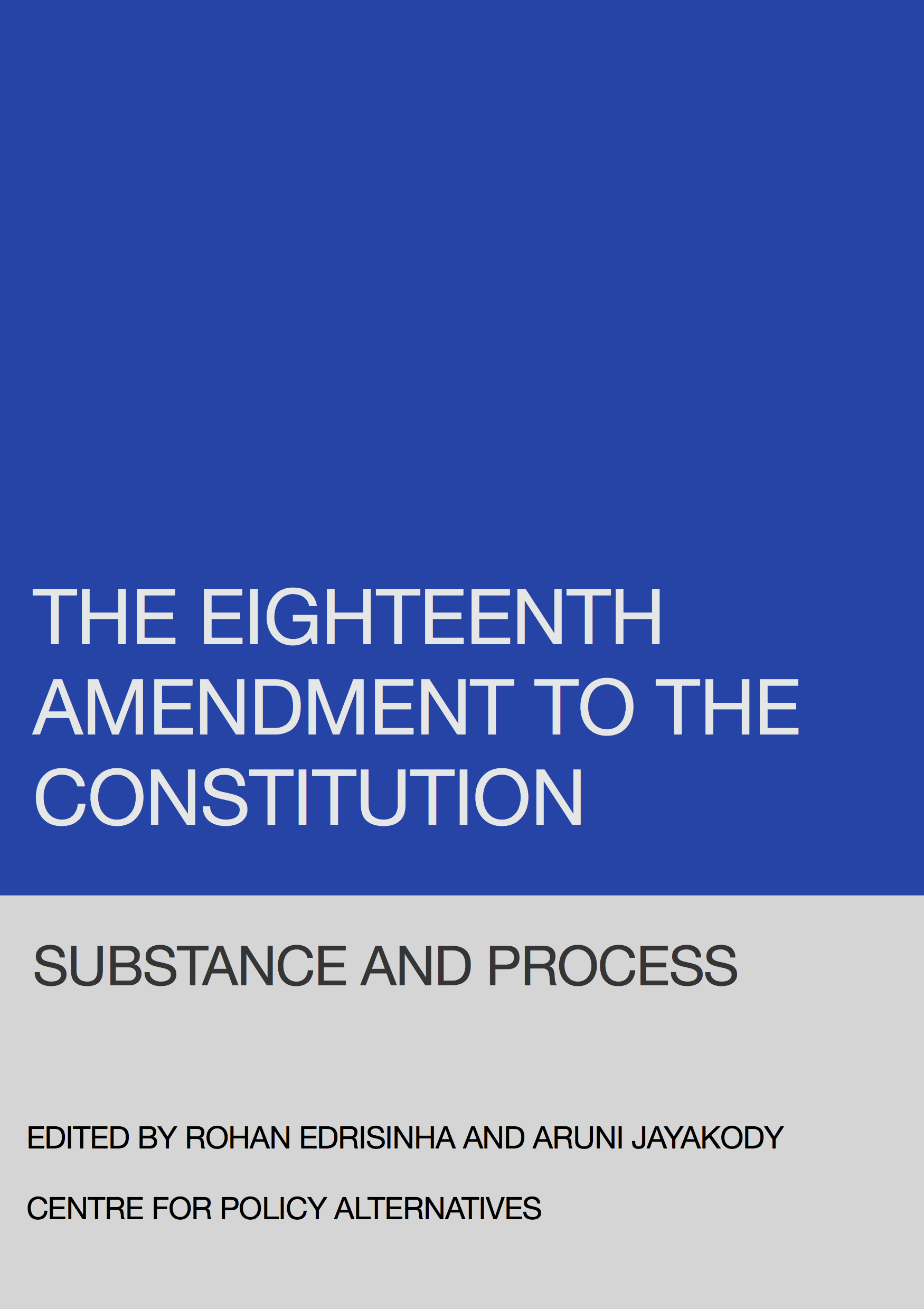 18th Amendment to the Constitution - Substance and Process